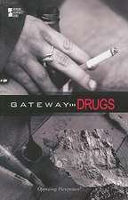 Gateway Drugs