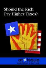 Should the Rich Pay Higher Taxes?