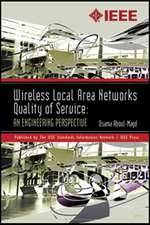 Wireless Local Area Networks Quality of Service – An Engineering Perspective