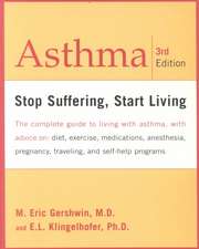 Asthma: Stop Suffering, Start Living