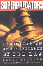 Superpredators: The Demonization Of Our Children By The Law