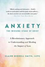 Anxiety: The Missing Stage of Grief