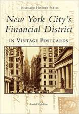 New York City Financial District: In Vintage Postcards