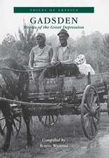 Gadsden: Stories of the Great Depression