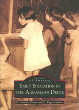 Early Education in Arkansas Delta