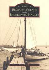 Bellport Village and Brookhaven Hamlet