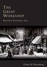 The: Boston's Victorian Age