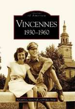 Vincennes, Indiana: 1930-1960