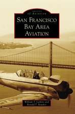 San Francisco Bay Area Aviation