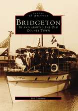 Bridgeton: In and Around the Old County Town