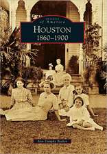 Houston: 1860-1900