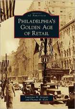 Philadelphia's Golden Age of Retail