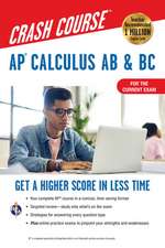 Ap(r) Calculus AB & BC Crash Course 3rd Ed., Book + Online