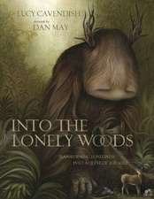 Into the Lonely Woods Gift Book