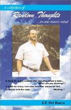 del Rocco, J: Random Thoughts
