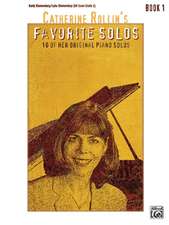 Catherine Rollin's Favorite Solos, Bk 1