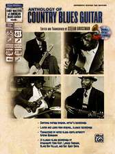 Anthology of Country Blues Guitar