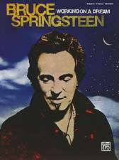 Bruce Springsteen -- Working on a Dream