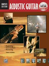 Complete Acoustic Guitar Method Complete Edition