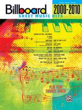 Billboard Sheet Music Hits 2000-2010