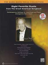 The Mark Hayes Vocal Collection -- Eight Favorite Duets from the Great American Songbook