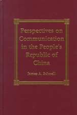 Perspectives on Communication in the People's Republic of China