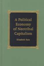 A Political Economy of Neotribal Capitalism