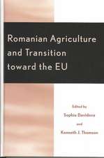 Romanian Agriculture and Transition Toward the Eu