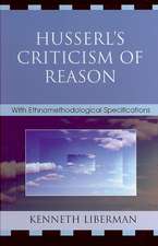 Husserl's Criticism of Reason