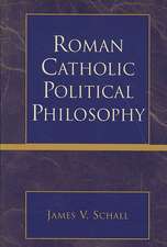 Roman Catholic Political Philosophy