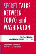 Secret Talks Between Tokyo and Washington