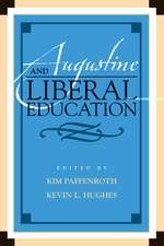 Augustine and Liberal Education