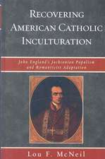 Recovering American Catholic Inculturation