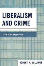 Liberalism and Crime