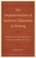 The Implementation of Inclusive Education in Beijing