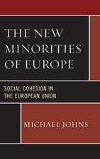 The New Minorities of Europe