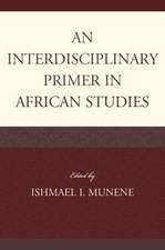 An Interdisciplinary Primer in African Studies