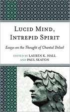 Lucid Mind, Intrepid Spirit