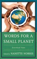 Words for a Small Planet