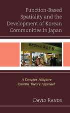 Function-Based Spatiality and the Development of Korean Communities in Japan