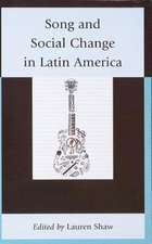 Song and Social Change in Latin America