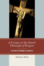 A Critique of Ayn Rand's Philosophy of Religion