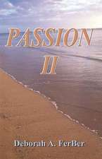 Passion II