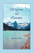 Origins of Poems