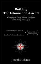 Building the Information Asset