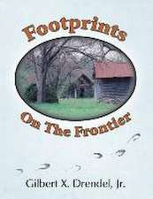 Footprints on the Frontier