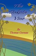 The Dakota Vine