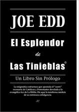 El Esplendor de Las Tinieblas