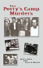 The Perry's Camp Murders