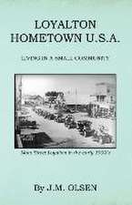 Loyalton Hometown USA